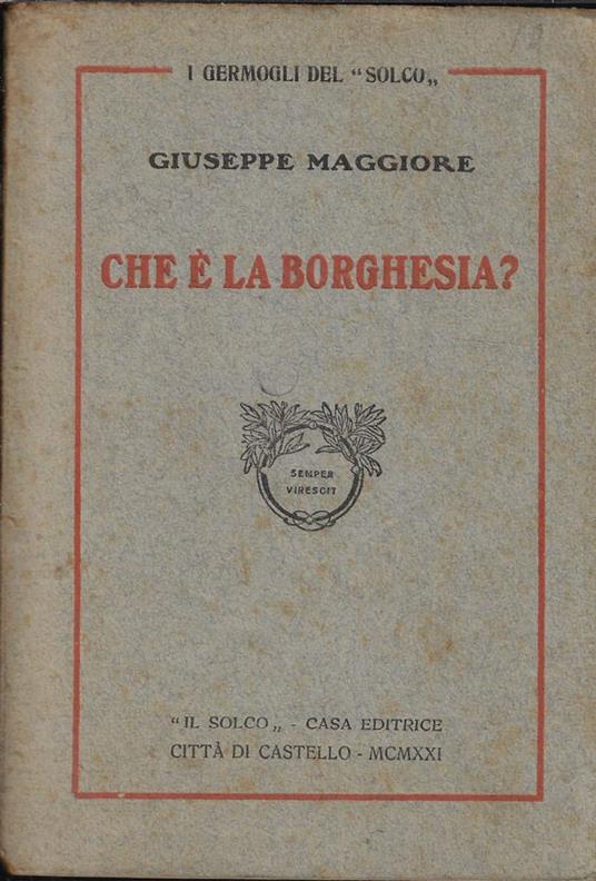 Che è la borghesia? - Giuseppe Maggiore - copertina