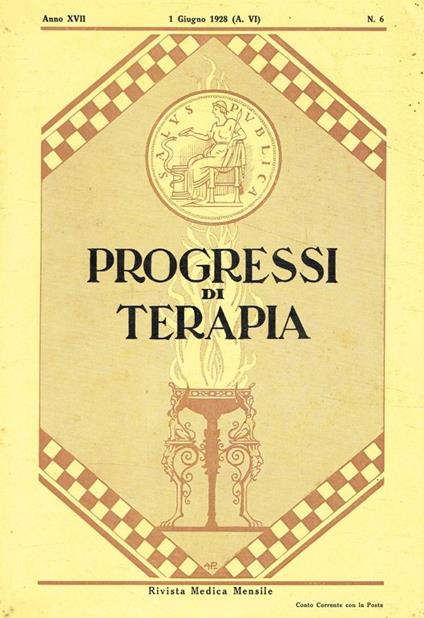 Progressi di terapia. Rivista medica mensile, n.6, 1 giugno 1928 - copertina