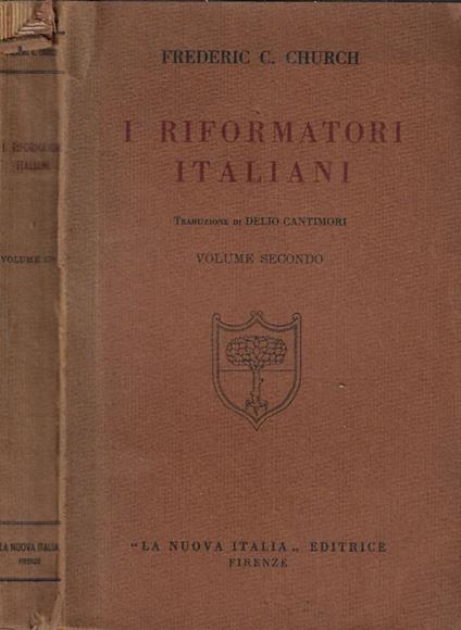 I riformatori italiani Vol. II - Frederic C. Church - copertina