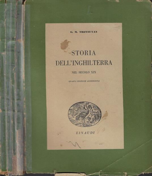 Storia dell' Inghilterra nel secolo XIX - George M. Trevelyan - copertina