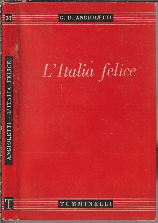L' Italia felice - G. Battista Angioletti - copertina