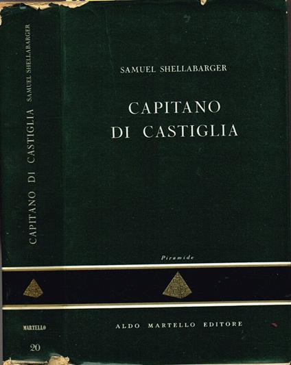 Capitano di Castiglia - Samuel Shellabarger - copertina
