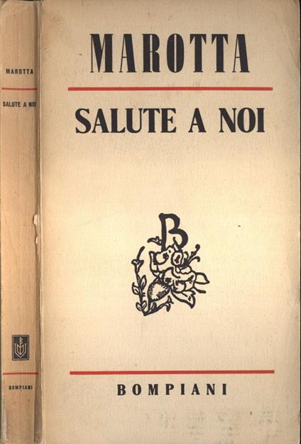 Salute a noi - Giuseppe Marotta - copertina