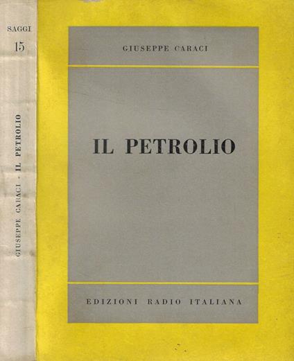 Il petrolio - Giuseppe Caraci - copertina