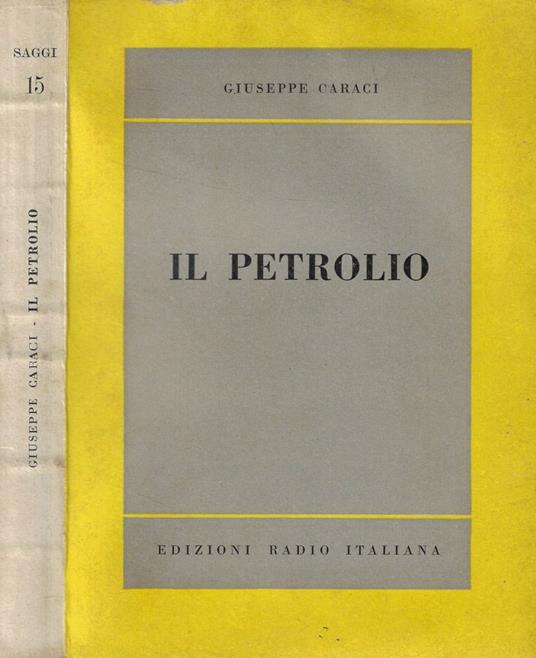 Il petrolio - Giuseppe Caraci - copertina