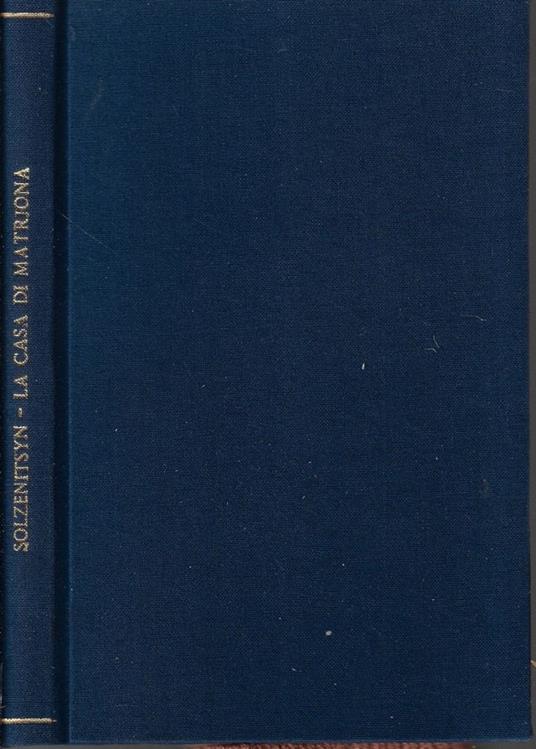 La casa di Matrjona - Aleksandr Solzenicyn - copertina