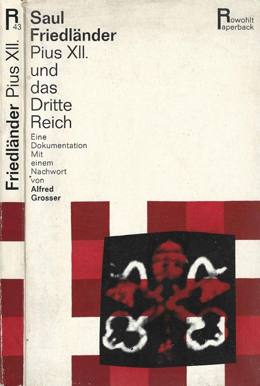 Pius XII und das Dritte Reich - Saul Friedländer - copertina