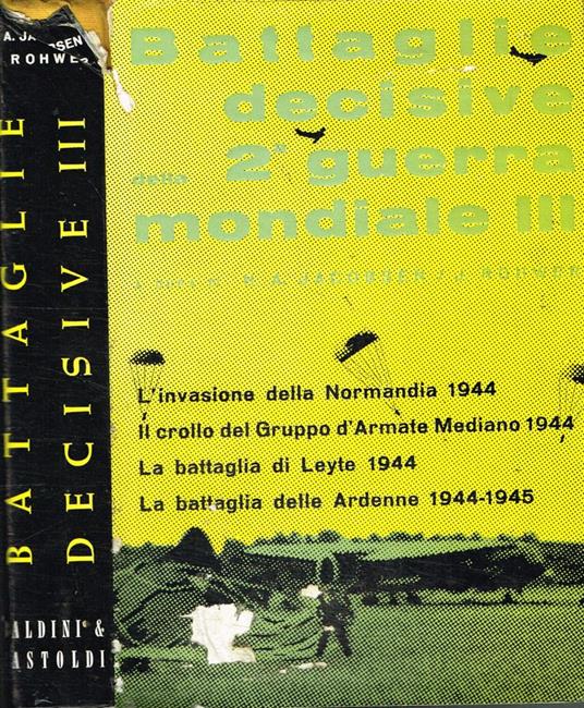 Battaglie decisive della seconda guerra mondiale vol.III - copertina