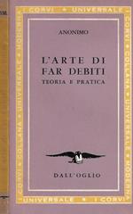 L' arte di far debiti
