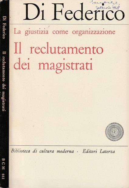 Il reclutamento dei magistrati - Giuseppe Di Federico - copertina