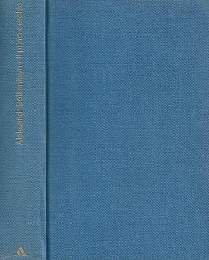 Il primo cerchio - Aleksandr Solzenicyn - copertina