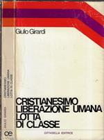 Cristianesimo liberazione umana lotta di classe