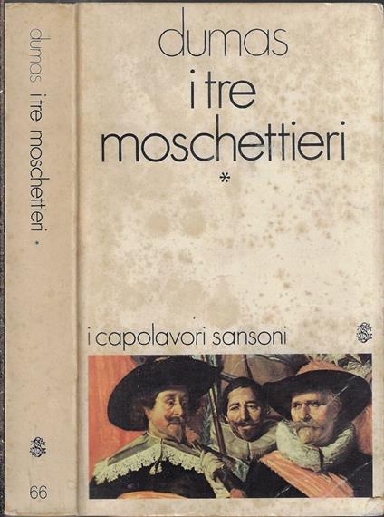 I tre moschettieri Vol. I - Alexandre Dumas - copertina