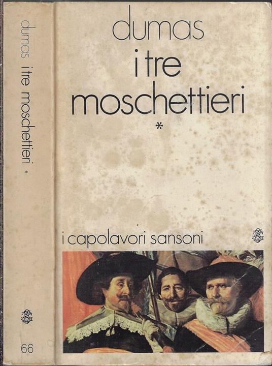 I tre moschettieri Vol. I - Alexandre Dumas - copertina