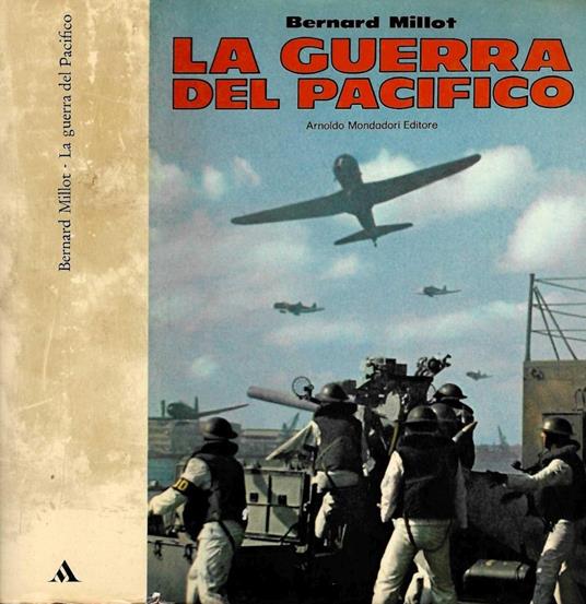La guerra del pacifico - Bernard Millot - copertina