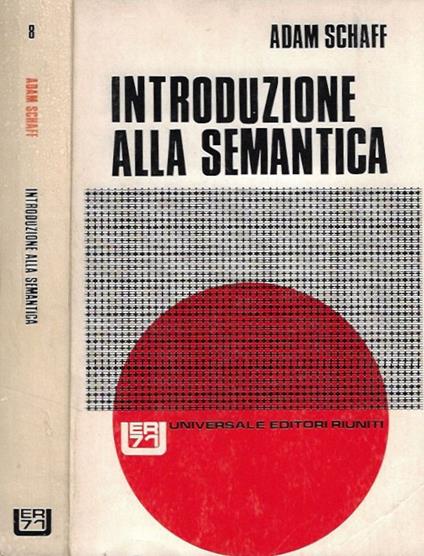 Introduzione alla semantica - Adam Schaff - copertina