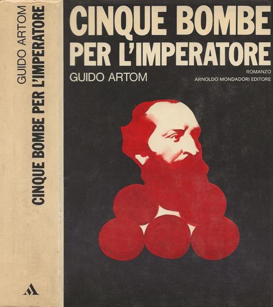 Cinque bombe per l'imperatore - Guido Artom - copertina