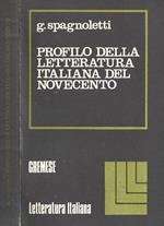 Profilo della letteratura italiana del novecento