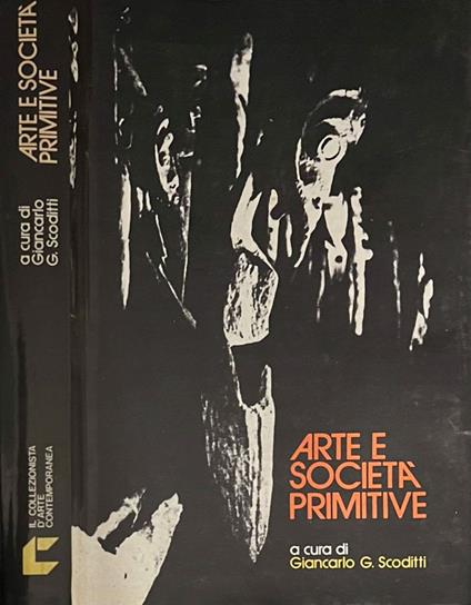 Arte e società primitive - Giancarlo M. G. Scoditti - copertina