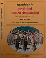 Proletari senza rivoluzione