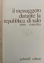 Il messaggero durante la Repubblica di Salò