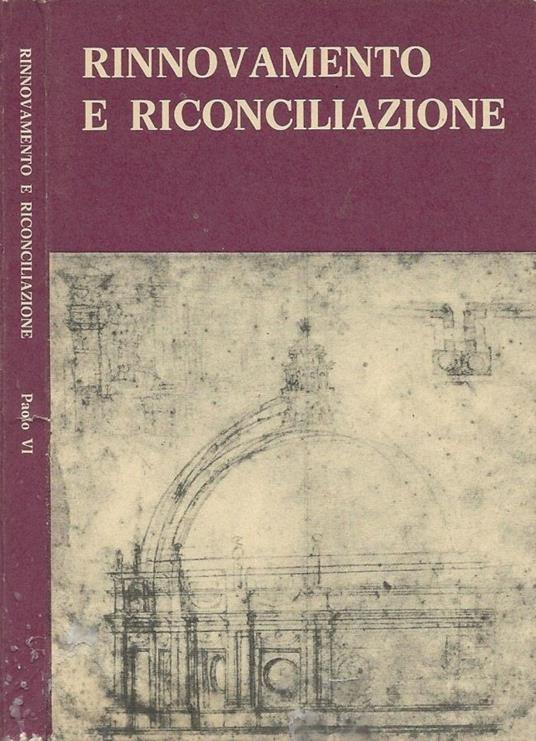 Rinnovamento e Riconciliazione - Paolo VI - copertina