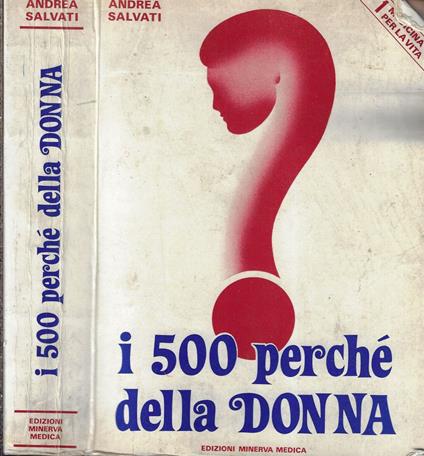 I 500 perché della donna - Andrea Salvati - copertina