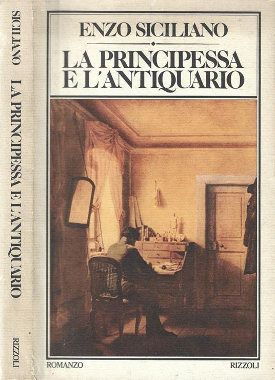 La Principessa e l'antiquario - Enzo Siciliano - copertina