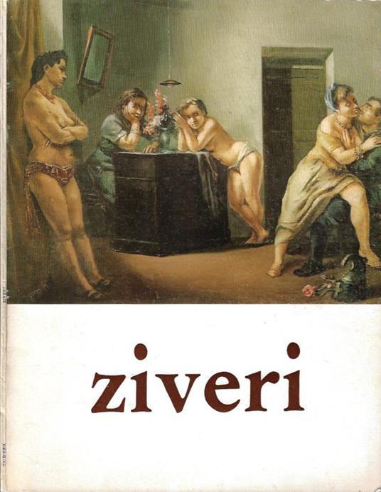 Mostra antologica di Alberto Zivieri - Alberto Olivieri - copertina