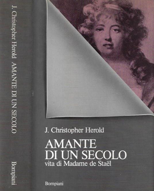 Amante di un secolo - J. Christopher Herold - copertina