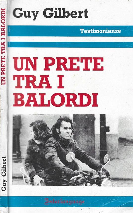 Un prete tra i balordi - Guy Gilbert - copertina