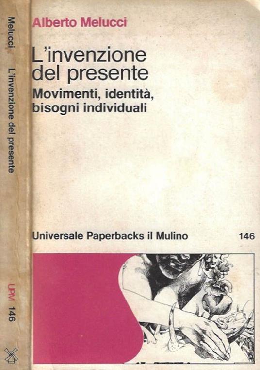 L' invenzione del presente - Alberto Melucci - copertina