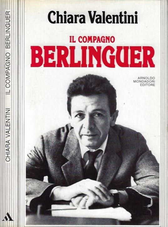 Il compagno Berlinguer - Chiara Valentini - copertina