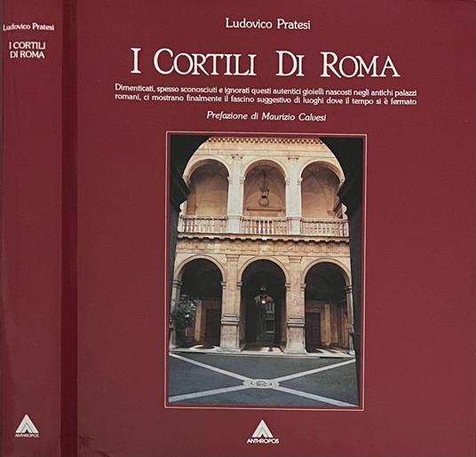 I cortili di Roma - Ludovico Pratesi - copertina