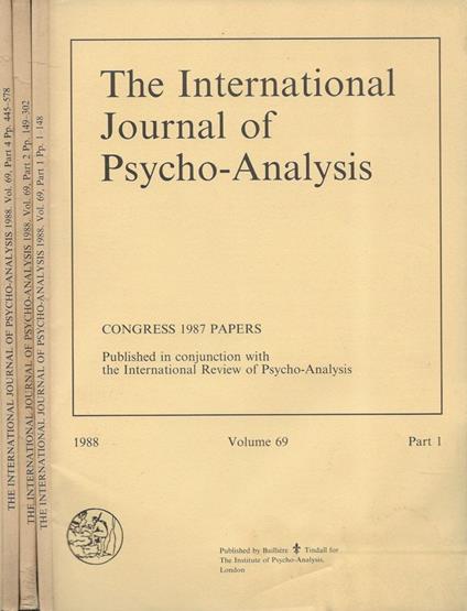 The International Journal of Psycho-Analysis. 1988 - Volume 69 - Part 1, Part 2, Part 4 - copertina
