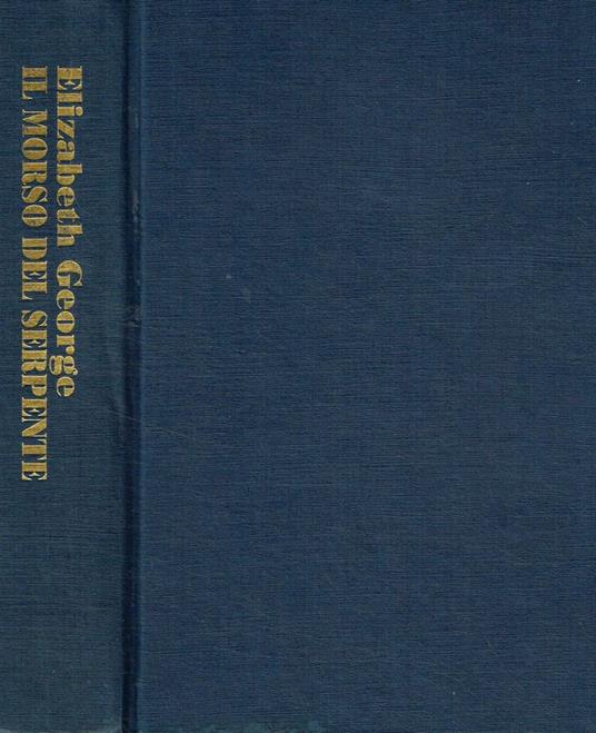 Il morso del serpente - Elizabeth George - copertina