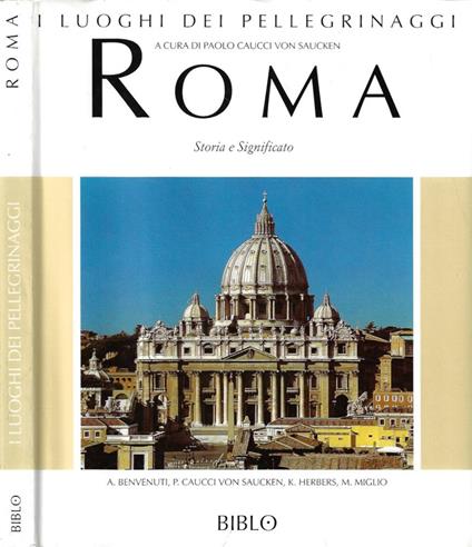 Il luoghi dei pellegrinaggi. Roma - copertina
