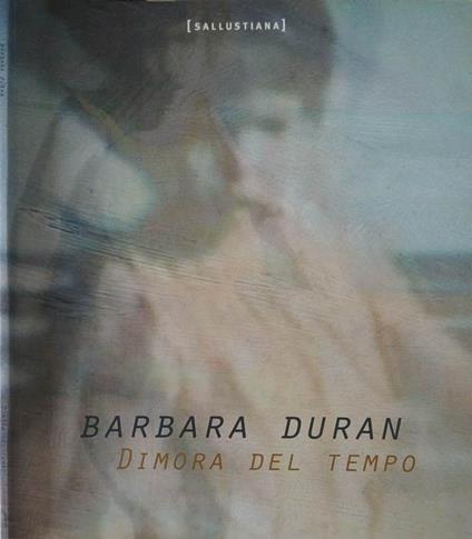 Dimora nel tempo - Barbara Duran - copertina