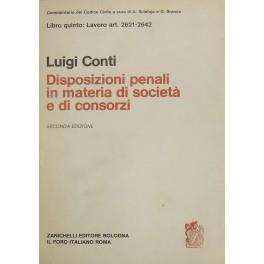 Disposizioni penali in materia di società e di consorzi. Art. 2621-2642 - Luigi Conti - copertina