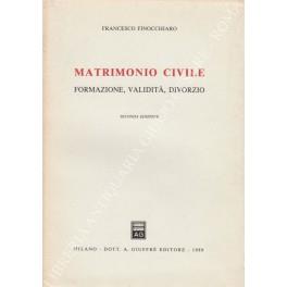 Matrimonio civile. Formazione, validità, divorzio - Francesco Finocchiaro - copertina