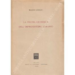 La figura giuridica dell'imprenditore agrario - Mario Longo - copertina