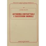 Autonomia contrattuale e successioni anomale