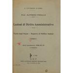 Lezioni di diritto amministrativo. Teoria degli organi Rapporto di pubblico impiego. Anno accademico 1928-29