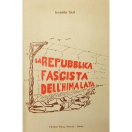 La Repubblica fascista dell'Himalaya - Leonida Fazi - copertina