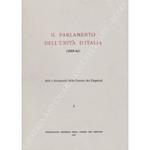 Il Parlamento dell'unità d'Italia (1859-61). Atti e documenti della Camera dei Deputati