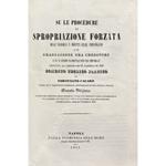 Su le procedure di spropriazione forzata degl'immobili e diritti reali immobiliari e di graduazione tra creditori e su li giudizi incidentali per tali procedure secondo la legge de' 29 dicembre 1828. Comento teorico pratico di Fortunato Cafaro