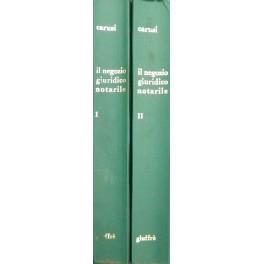 Il negozio giuridico notarile. Vol. I - Pubblica amministrazione. Soggetti. Famiglia. Successioni. Diritti reali. Vol. II - Obbligazioni contratti società pubblicità - Pietro Carusi - copertina