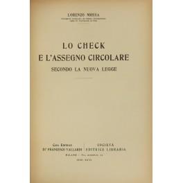 Lo check e l'assegno circolare secondo la nuova legge - Lorenzo Mossa - copertina