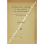 I documenti greci medioevali di diritto privato dell'Italia meridionale e loro attinenze con quelli bizantini d'oriente e coi papiri greco-egizi