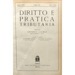 Diritto e Pratica Tributaria. Diretta da Victor Uckmar. Vol. XVII - 1942 - copertina